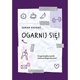 Ogarnij się!