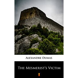 The Mesmerist’s Victim (e-book)
