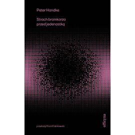 Strach bramkarza przed jedenastką (e-book)