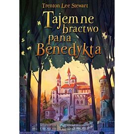 Tajemne bractwo pana Benedykta, tom 1