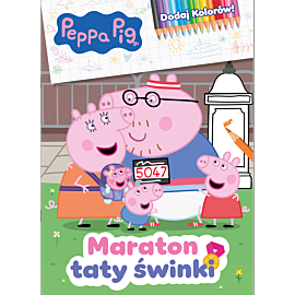 Peppa Pig. Dodaj Kolorów. Maraton taty świnki