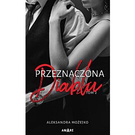 Przeznaczona diabłu. Tom 2