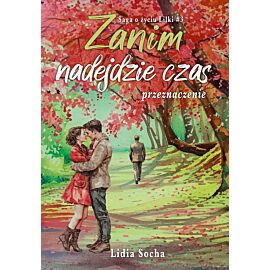 Zanim nadejdzie czas. (e-book)