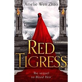 Blood Heir Trilogy 2 Red Tigress