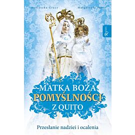 Matka Boża Pomyślności z Quito (e-book)