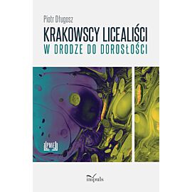 Krakowscy licealiści w drodze do dorosłości