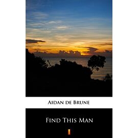 Find This Man (e-book)