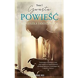 Czwarta powieść. Tom 1