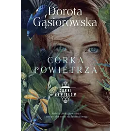 Córka powietrza. Seria Córki żywiołów