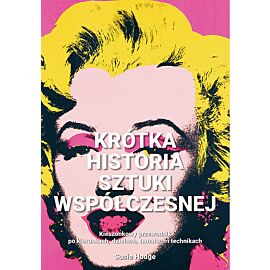 Krótka historia sztuki współczesnej