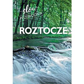 Roztocze Slow przewodnik