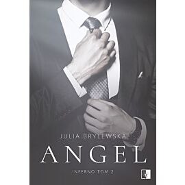 Angel. Trylogia Inferno. Tom 2