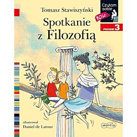 Spotkanie z Filozofią. Czytam sobie. Poziom 3