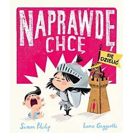 Naprawdę chcę się dzielić. Naprawdę chcę, tom 4