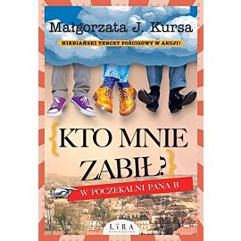 Kto mnie zabił? W poczekalni Pana B