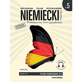 Niemiecki w tłumaczeniach. Gramatyka. Część 5 Poziom C1