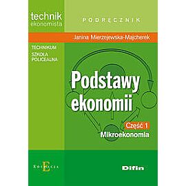 Podstawy ekonomii. Część 1 Mikroekonomia