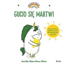 Uczucia Gucia. Gucio się martwi