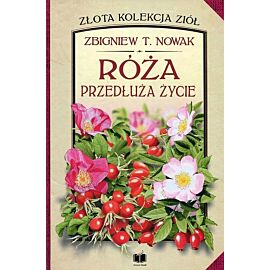 Róża przedłuża życie