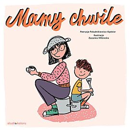 Mamy chwille