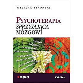 Psychoterapia sprzyjająca mózgowi
