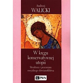 W kręgu konserwatywnej utopii