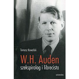 W.H. Auden szekspirolog i librecista