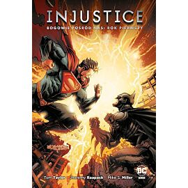 Injustice - Bogowie pośród nas - 01 - Rok pierwszy