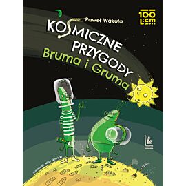 Kosmiczne przygody Bruma i Gruma (e-book)