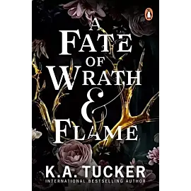 A Fate of Wrath and Flame