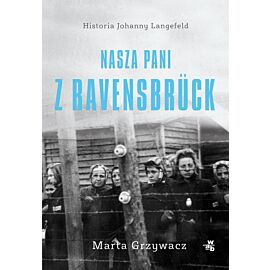 Nasza pani z Ravensbrück
