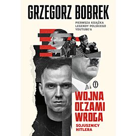 Wojna oczami wroga. Sojusznicy Hitlera (e-book)