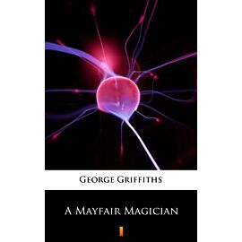 A Mayfair Magician (e-book)