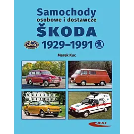 Samochody osobowe i dostawcze Śkoda 1929-1991