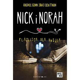 Nick i Norah. Playlista dla dwojga