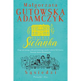 Osiedle Sielanka. Sąsiedzi (e-book)
