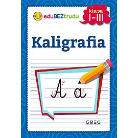 Kaligrafia - klasy 1-3