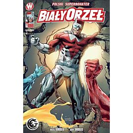 Biały Orzeł - 7 - Żywy lub Martwy, część 1 (okładka B, wersja dla GILDIA.PL)