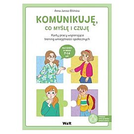 Komunikuję, co myślę i czuję karty pracy wspierające trening umiejętności społecznych