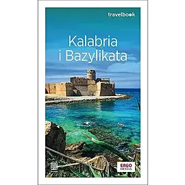 Kalabria i bazylikata. Travelbook wyd. 2