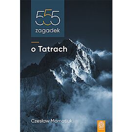 555 zagadek o tatrach