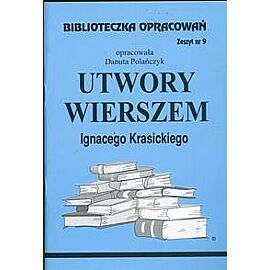 Biblioteczka Opracowań Utwory wierszem Ignacego Krasickiego