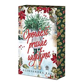 Opowieść prawie wigilijna (ilustrowane brzegi)