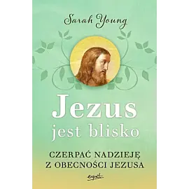 Jezus jest blisko wyd. II