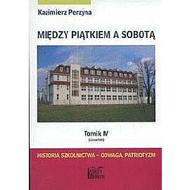 Między piątkiem a sobotą 4 czwartek