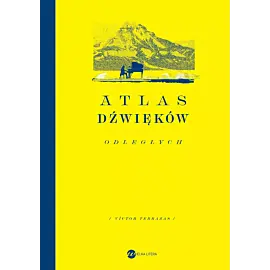 Atlas dźwięków odległych