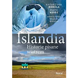 Islandia. Historie pisane wiatrem