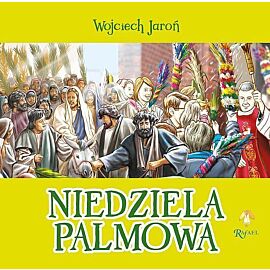Niedziela Palmowa Opowiastki Wielkanocne