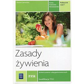 Zasady żywienia Podręcznik. Część 1