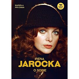 Irena Jarocka o sobie